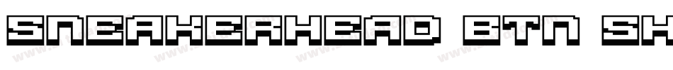 Sneakerhead BTN Shadow字体转换